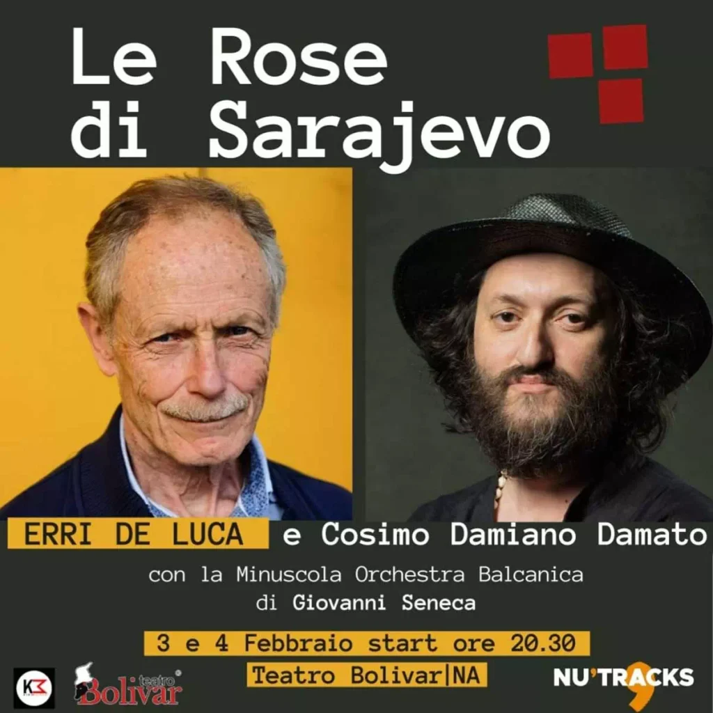 Le Rose di Sarajevo con Erri De Luca e Cosimo Damiano Damato il 3 e 4 febbraio al Teatro Bolivar